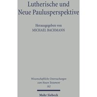 Lutherische und Neue Paulusperspektive